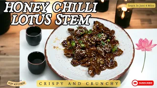 Crispy Honey Chilli Lotus Stem: A Sweet & Spicy Delight