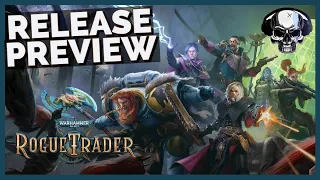 WH40k: Rogue Trader - Pre-Release Version Preview