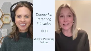 Denmark's Parenting Principles