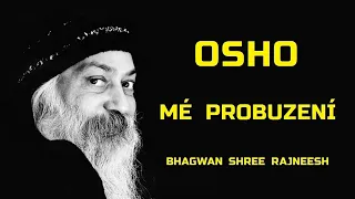 OSHO | Bhagwan Shree Rajneesh | 1953-03-21 | Mé probuzení