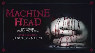 MACHINE HEAD - North America: CATHARSIS World Tour (OFFICIAL TRAILER)