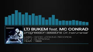 LTJ Bukem feat. MC Conrad – Progression Sessions 04 (Instrumental)