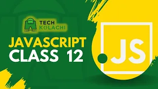 SMIT - Batch 9 | JavaScript Class 12