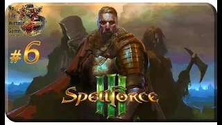 SpellForce III[#6] - Муландир (Прохождение на русском(Без комментариев))