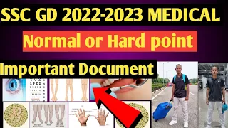 SSC GD 2022-2023 Medical hard point and normal point/Important Document/how many point check in ssc.