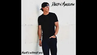 Dalton Mauldin - Nights Without You (Audio Video)