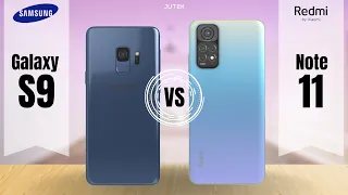 Samsung Galaxy S9 vs Redmi Note 11 | Old vs New | which should you buy?