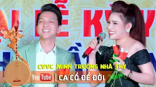 Cặp Đôi CVVC Duyên Dáng Dễ Thương Minh Trường Nhã Thy Ca Diễn Xuất Sắc Tân cổ Trai Tài Gái Sắc