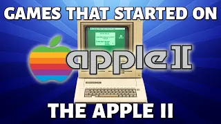 Games That Started on the APPLE II