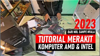 @384 BEGINI CARA MERAKIT PC GAMING/KOMPUTER step by step untuk AMD & INTEL sampai install windows