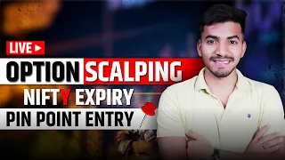 LIVE Nifty Expiry Pinpoint Entry Scalping 🎯 | Ultimate Option Trading Strategy