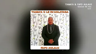 Fafo Aulalo - Savavali Ma Iesu (Official Audio)