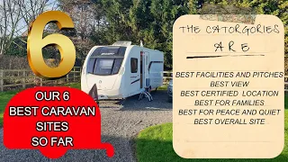 Our 6 Best Caravan Sites So Far