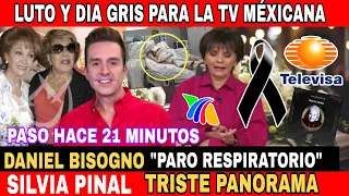 ✝️DANIEL BISOGNO CONFIRMAN TRISTE NOTICIA -LUTO EN LAS TELENOVELAS-SILVIA PINAL LAMENTABLE SITUACION