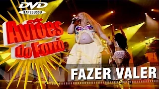 Aviões do Forró - 1º DVD Oficial - Fazer Valer