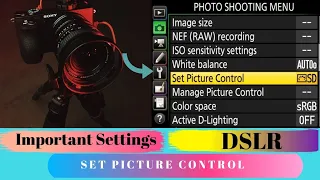 Capture The Best Color in Your Camera || set picture control || dslr best color adjust