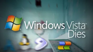 Windows Vista Dies Part 19 Remastered - XP's Terrible Tale