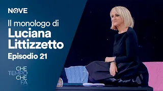 Che tempo che fa | Il Monologo di Luciana Littizzetto Episodio 21 del 24 marzo