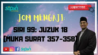 JUZUK 18 (MUKA SURAT 357-358)