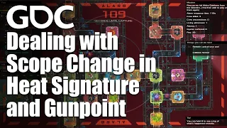 Dealing with Scope Change in Heat Signature and Gunpoint