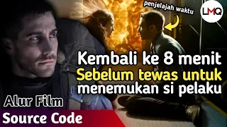 KEMBALI KE MASA LALU UNTUK MENCARI SI PEMBUNUH | Alur film Source Code