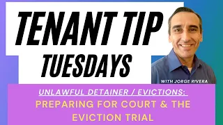 Eviction Court & Prepping for Trial