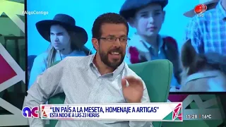 Algo Contigo -  "Un país a la meseta, homenaje a Artigas" 06 de Diciembre de 2018