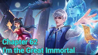 i'm the great immortal chapter 62 english