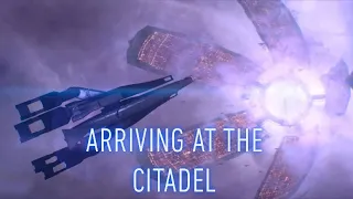 Mass Effect™ Legendary Edition: Arriving At The Citadel (No Commentary)