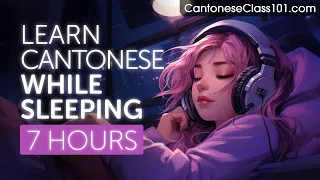 Learn Cantonese While Sleeping 7 Hours - Learn ALL Basic Phrases