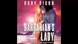 Barbarian's Lady: A SciFi Alien Romance (Ice Planet Barbarians Book 13) - Ruby Dixon