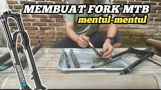 CARA MEMPERBAIKI FORK SEPEDA MTB//FORK JADI LEBIH EMPUK//MTB TIPS