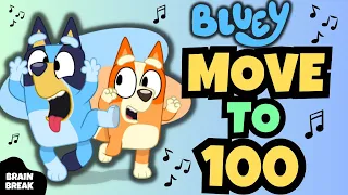 Bluey Count to 100 by 1 | Bluey Brain Break | Bluey Exercises | Just Dance