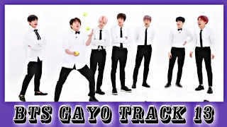 [ INDO SUB ] BTS GAYO - Track 13 | FULL EPISODE