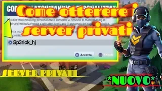 Come avere i server privati su fortnite GRATIS!!!