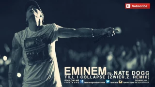 Eminem feat  Nate Dogg   Till I Collapse Rock (Remix by zwieR Z)