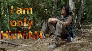 Daryl Dixon tribute |Human| [The Walking Dead]