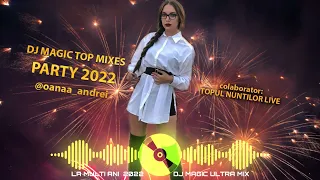 Dj Magic - Mix de top pentru revelion 2022 ❌ Ultra Mix