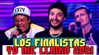 FINALISTAS YO ME LLAMO 2021//GRAN FINAL