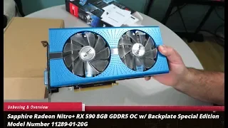 Sapphire Radeon Nitro+ RX 590 8GB OC Backplate Special Edition Unboxing & Overview  S11289-01-20G