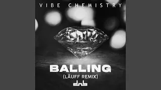 Balling (LÄUFF Remix)