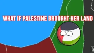 WHAT IF PALESTINE BROUGHT HER LAND BACK 🇵🇸