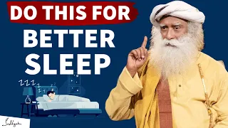 Do This For Better Sleep - Sadhguru #adiyogi