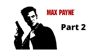 Max Payne 1 - A Cold Day In Hell (Part 2- All Chapters) Walkhthrough No Commentary