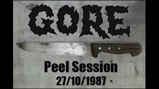 GORE Peel Session 27/10/1987 (Complete)