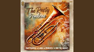 The Rusty Trombone