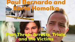 True Crime: Paul Bernardo And Karla Homolka|Ken & Barbie Killers | Real Life Locations Part Three