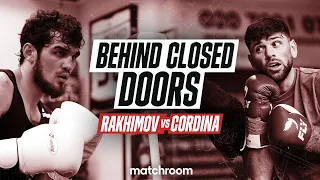 Behind Closed Doors: Shavkat Rakhimov vs Joe Cordina (Pre Fight Feature)