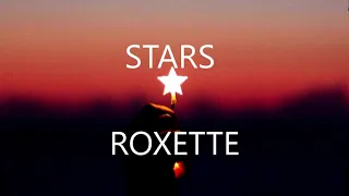 Stars - Roxette (Lyrics & Traducción)