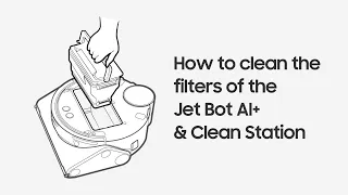 How to clean the filters of the Jet Bot AI+ and Clean Station